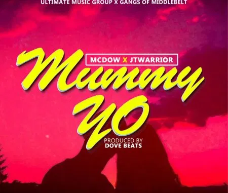 Mcdow-Ft.-JTwarrior-Mummy-Yo